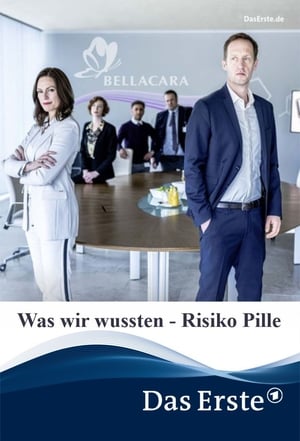 Was wir wussten - Risiko Pille poszter