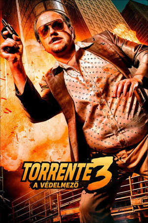 Torrente 3. - A védelmező