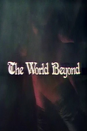 The World Beyond poszter