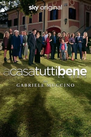 A casa tutti bene - La serie