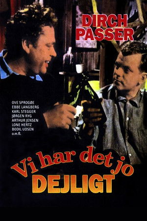 Vi har det jo dejligt poszter