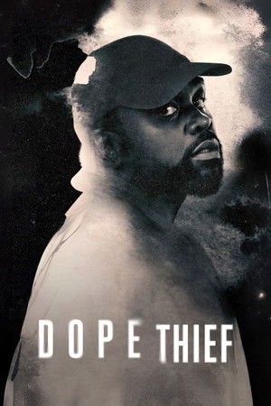Dope Thief poszter