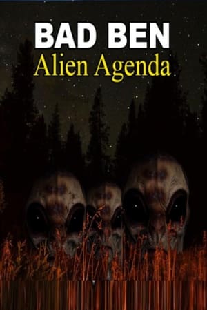 Bad Ben: Alien Agenda poszter