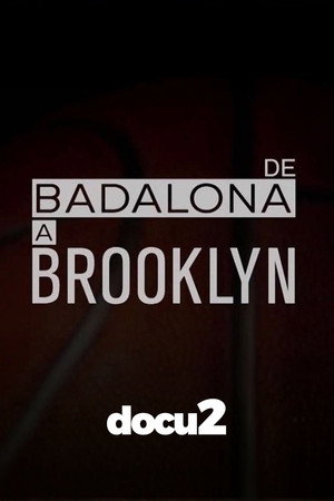 De Badalona a Brooklyn poszter