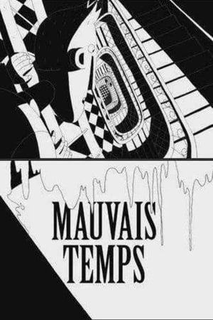 Mauvais temps poszter