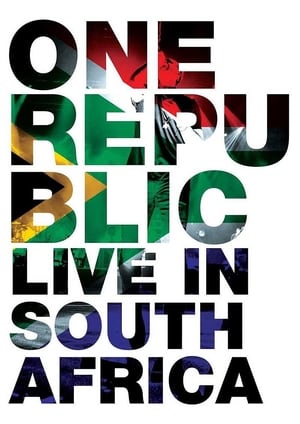 OneRepublic: Live in South Africa poszter