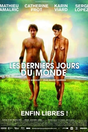 Les Derniers jours du monde