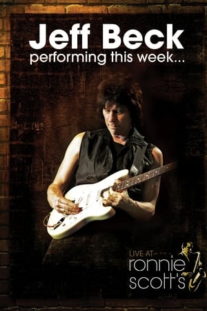 Jeff Beck - Performing This Week... Live At Ronnie Scott's poszter