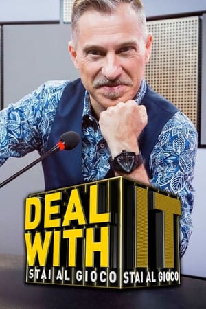 Deal with it - Stai al gioco