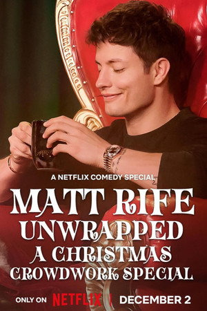 Matt Rife: Unwrapped - A Christmas Crowd Work Special poszter