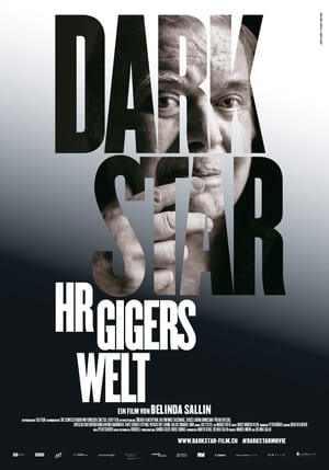 Dark Star: HR Gigers Welt poszter