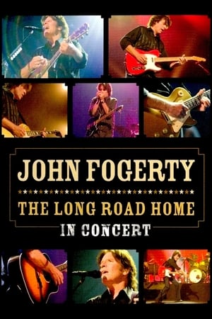 John Fogerty: The Long Road Home in Concert poszter