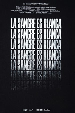 La Sangre es Blanca poszter