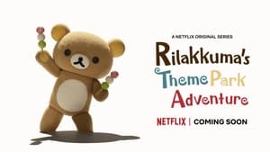 Rilakkuma kalandjai a vidámparkban kép