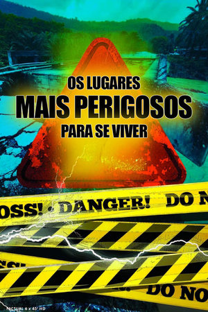 72 Dangerous Places to Live poszter