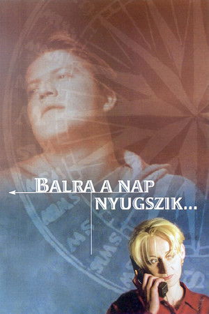 Balra a nap nyugszik poszter