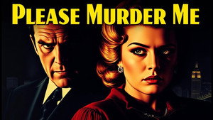 Please Murder Me háttérkép