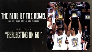 The Ring of the Rowel: San Antonio Spurs Docuseries 1. évad Ep.49 49. epizód