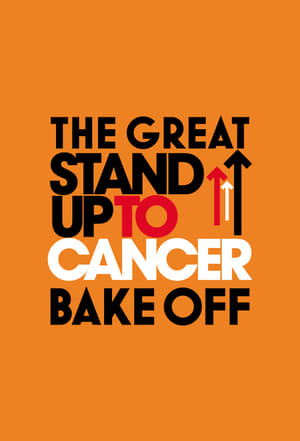 The Great Celebrity Bake Off for Stand Up To Cancer poszter