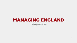 Managing England: The Impossible Job háttérkép