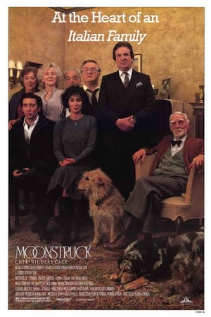 Moonstruck: At the Heart of an Italian Family