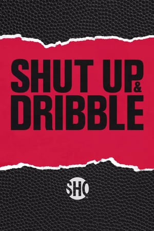 Shut Up and Dribble poszter