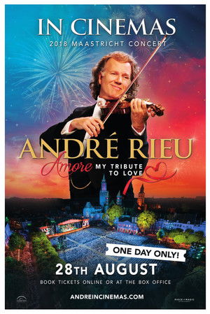 André Rieu's 2018 Maastricht Concert poszter