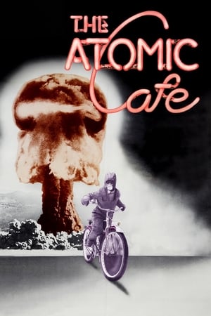 The Atomic Cafe poszter