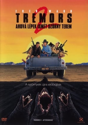 Tremors 2. - Ahová lépek, ismét szörny terem