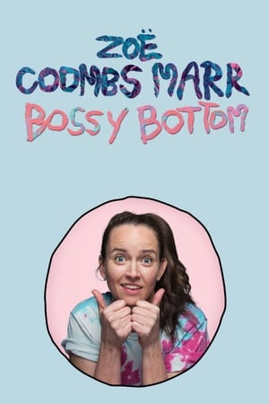 Zoë Coombs Marr: Bossy Bottom poszter