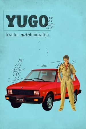 Yugo, kratka autobiografija