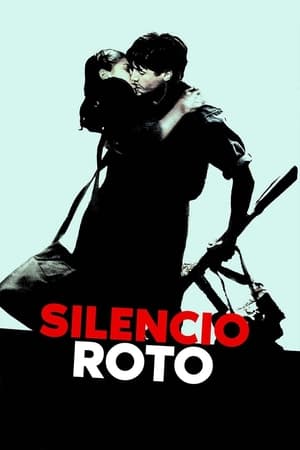 Silencio roto poszter