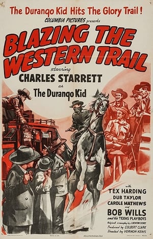 Blazing the Western Trail poszter