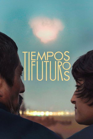 Tiempos Futuros poszter