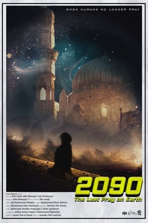 2090 The Last Pray On Earth poszter