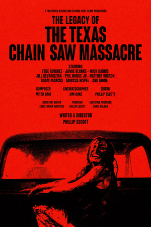 The Legacy of The Texas Chain Saw Massacre poszter