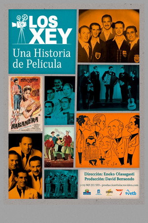 Los Xey: una historia de película poszter