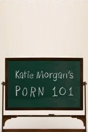 Katie Morgan's Porn 101 poszter