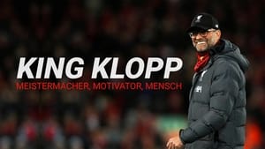 KING KLOPP - Meistermacher, Motivator, Mensch háttérkép