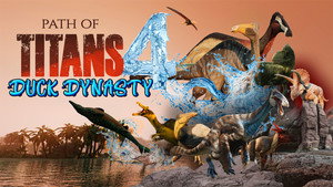 Path of Titans 4 - DUCK DYNASTY háttérkép