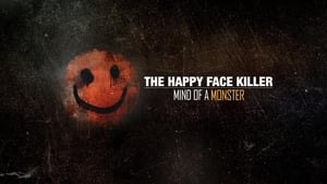 The Happy Face Killer: Mind of a Monster háttérkép