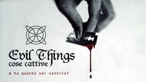 Evil Things - Cose cattive háttérkép