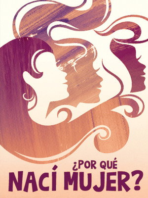 ¿Por qué nací mujer? poszter