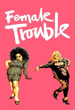 Female Trouble poszter