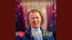 André Rieu - Happy Days are Here Again! háttérkép