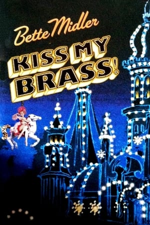 Bette Midler: Kiss My Brass Live at Madison Square Garden poszter