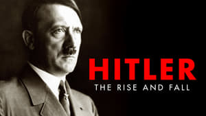 Hitler: The Rise and Fall kép