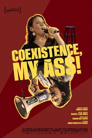 Coexistence, My Ass! poszter