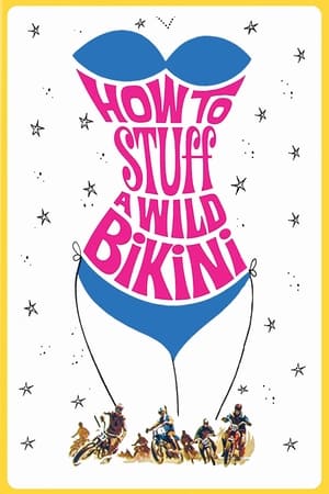 How to Stuff a Wild Bikini poszter