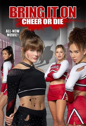 Bring It On: Cheer Or Die poszter